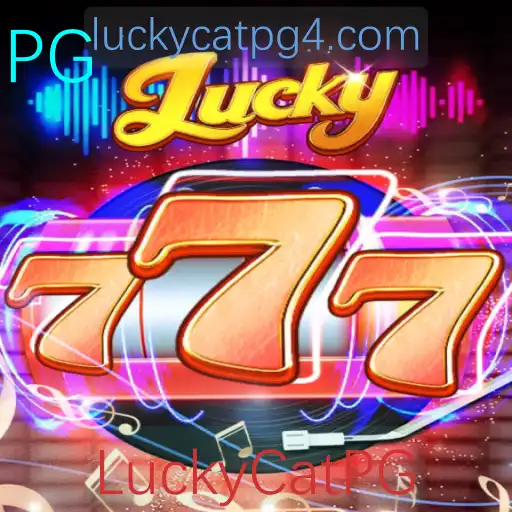 Descubra o Empolgante Mundo de Lucky777: Diversão e Aventura com LuckyCatPG